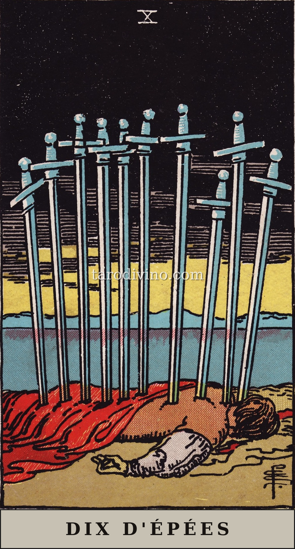 La carte Dix d'Épées du tarot Rider-Waite-Smith